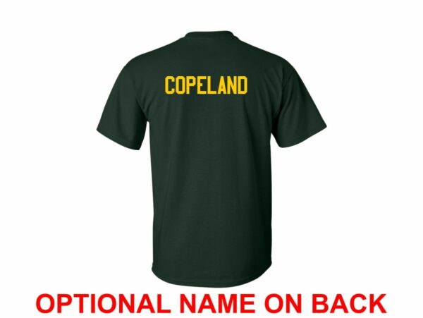 Forest green t-shirt back with optional large name in gold vinyl across shoulders.